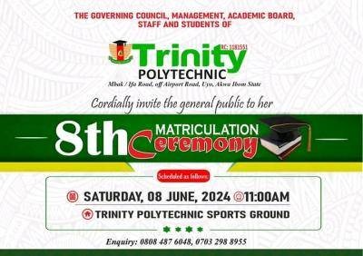 Trinity Polytechnic announces 8th Matriculation Ceremony