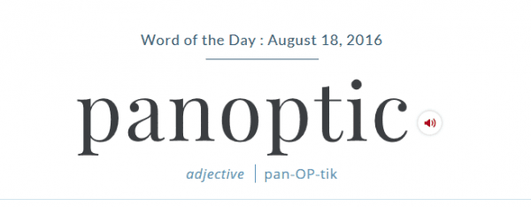Word Of The Day - Panoptic