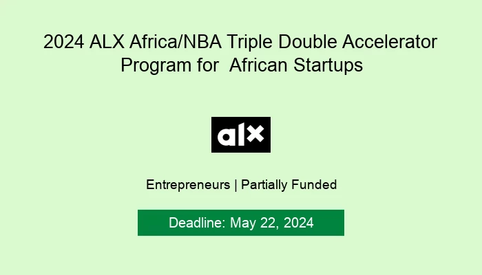 2024 ALX Africa/NBA Triple Double Accelerator Program for  African Startu