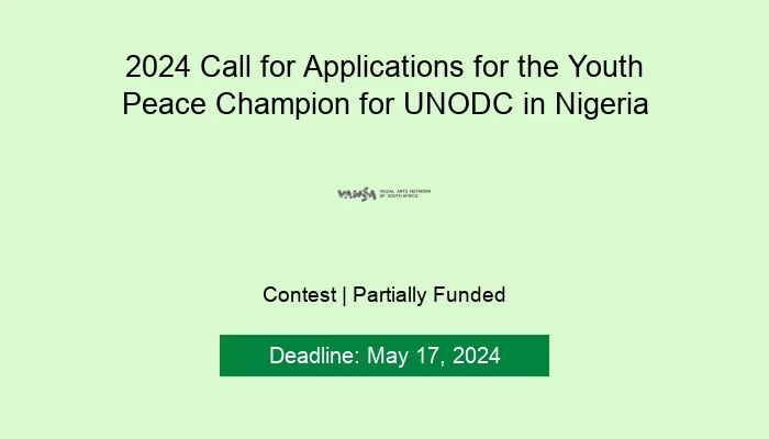 2024 Call for Applications for the Youth Peace Champion for UNODC in Nig