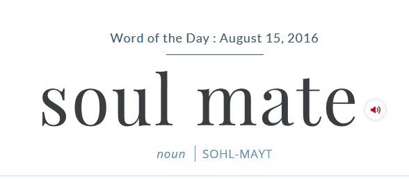 Word Of The Day - Soul Mate