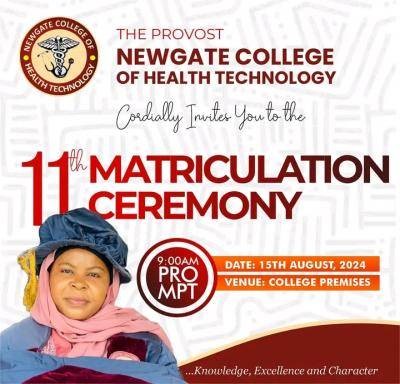 Newgate College of Health Tech. 11th matriculation Ceremony holds Aug 15th