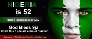 Nigeria is 52 Today, Happy Independence Day