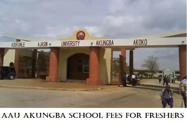 AAUA School Fees For Fresh & Returning Students 2024/2025 Session