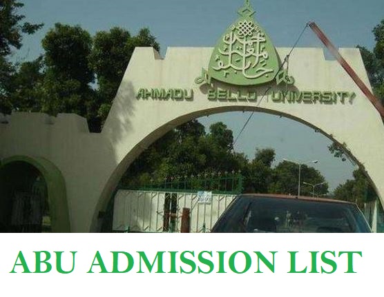 ABU Zaria Admission List 1st 2nd And 3rd Batch 2024/2025 Session - How To Apply