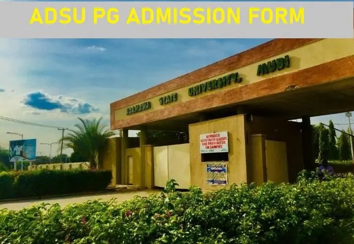 ADSU Postgraduate Admission Form 2024/2025 Session - How To Apply