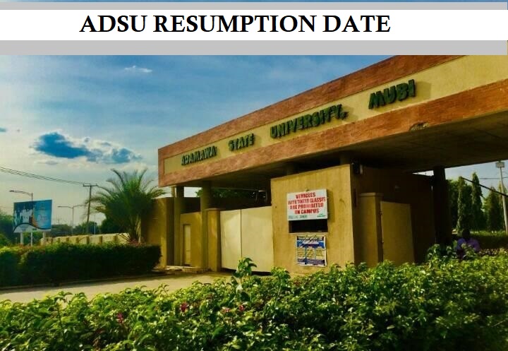ADSU Resumption Date For Fresh And Returning Students 2024 Announced