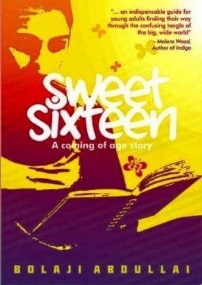 Exam Revision for the Novel "Sweet Sixteen" by Bolaji Abdullahi