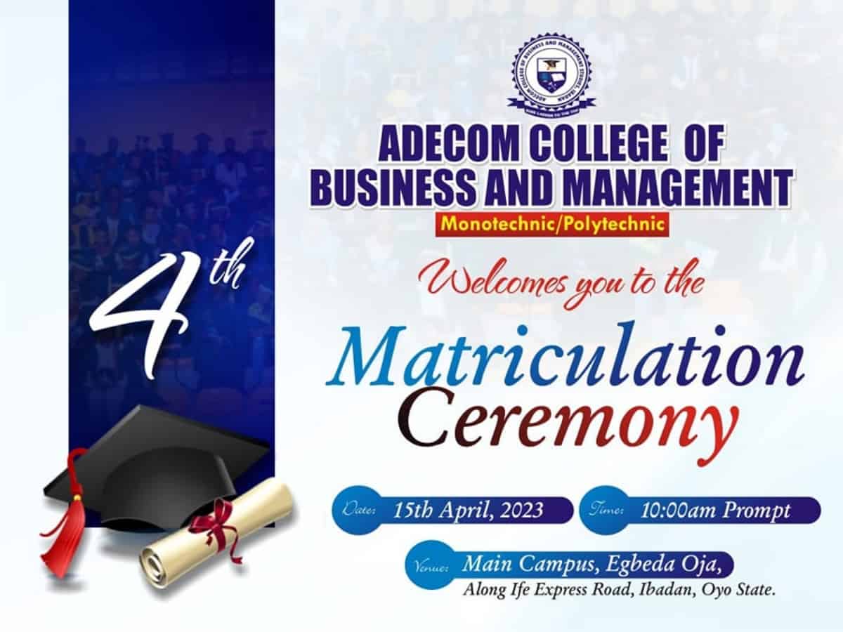 Adecom College 4th Matriculation Ceremony Schedule 2022/2023