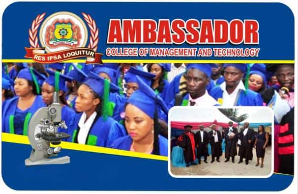 Ambassador College of Mgt & Tech School Fees 2022/2023