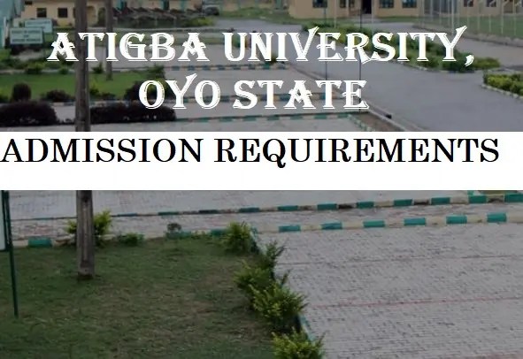 Atiba University School Fees For Fresh Students 2024/2025 Academic Session