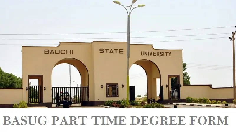 BASUG Part-Time Degree Admission Form 2024/2025 Academic Session - Application Guide