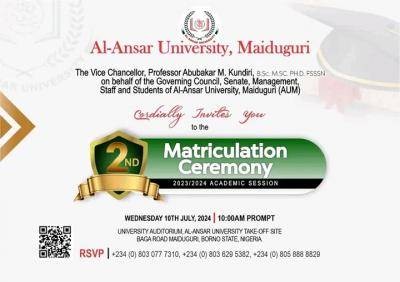 Al-Ansar University, Maiduguri announces 2nd Matriculation Ceremony