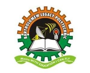 Bartholomew Legacy Polytechnic Post UTME Form 2021/2022