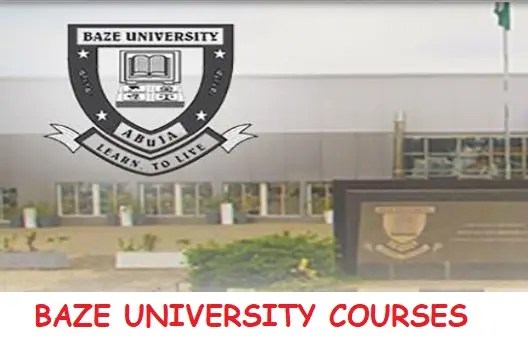List Of Courses Offered In Baze University, Abuja