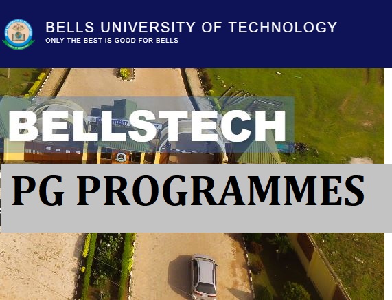 List Of Postgraduate Courses Offered In Bells University Of Technology