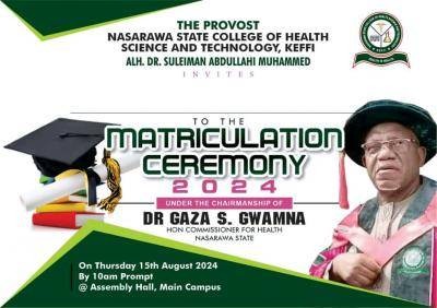 Nasarawa College of Health Tech announces Matriculation Ceremony