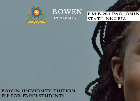 BOWEN University School Fees Payment Procedure For New & Returning Students 2024/2025 Session