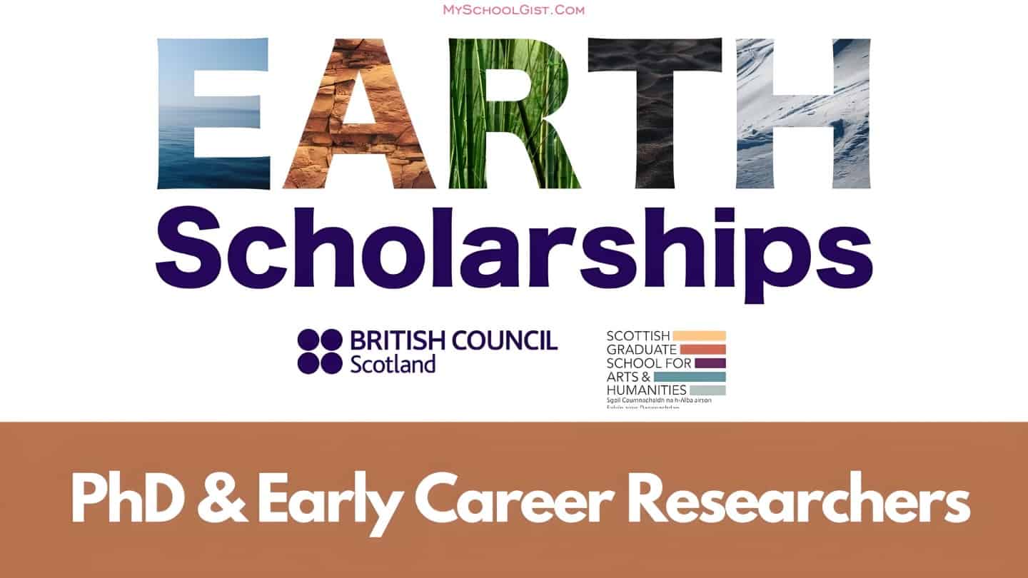 British Council Scotland SGSAH EARTH Scholarships 2024