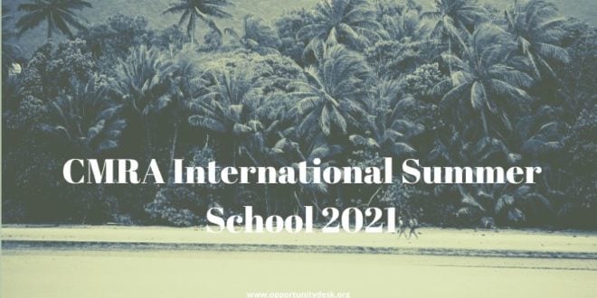 CMRA International Summer School