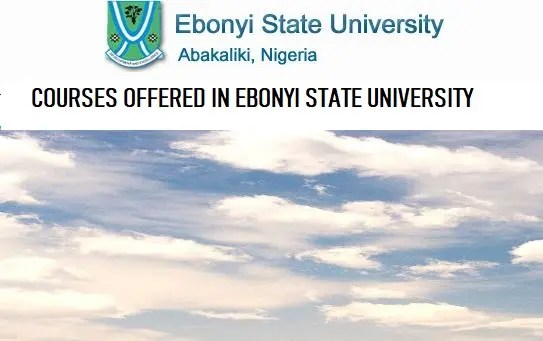 List Of Accredited Courses Offered In EBSU (Ebonyi State University)