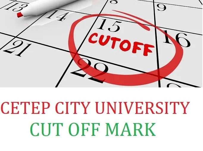 Cetep City University Cut Off Mark For All Courses 2024/2025 Academic Session