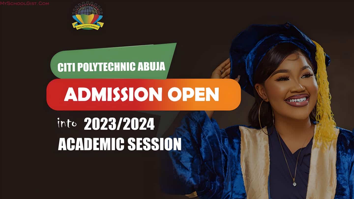 Citi Polytechnic Post UTME Form for 2023/2024 Session