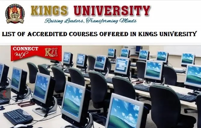 List Of Accredited Courses Offered In Kings University (KU)