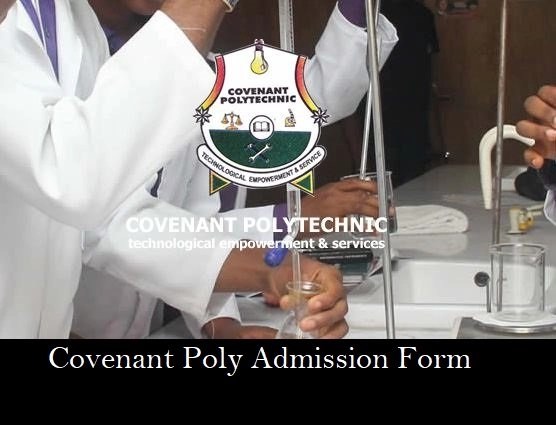 Covenant Poly Post UTME Admission Form 2024/2025 Session - How To Apply