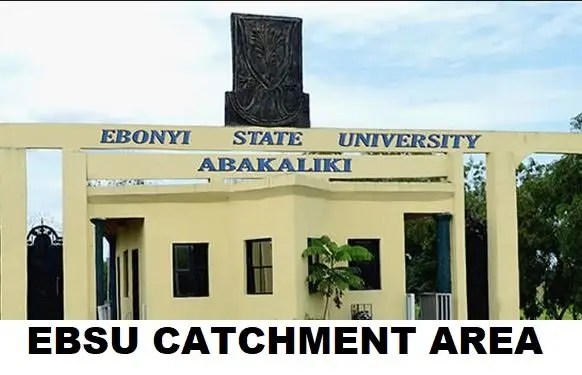 EBSU Catchment Area: List Of States Under Ebonyi State University Catchment Area