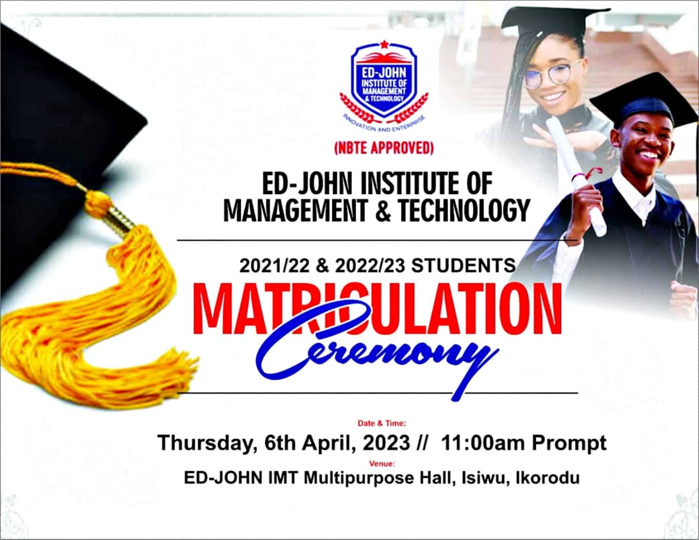 ED-JOHN IMT Matriculation Ceremony 2021/2022 & 2022/2023