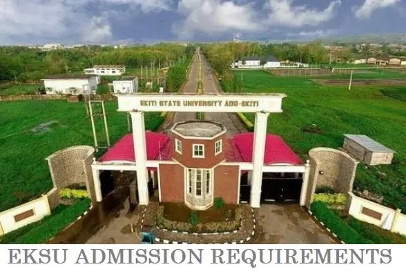 EKSU Admission Requirements For UTME & Direct Entry Candidates