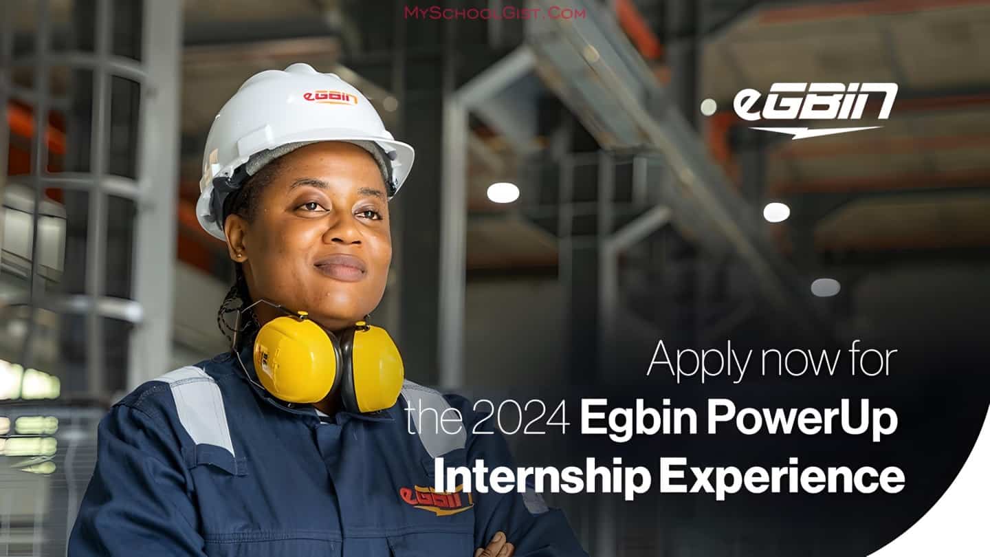 Egbin Power Internship Opportunity 2024 for Top Students