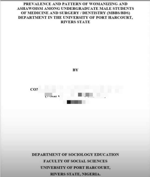 UNIPORT student embarks on research as to why medical students are into womanizing in his final year project.