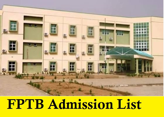 FPTB Admission List ND & HND 2024/2025 Academic Session - How To Check