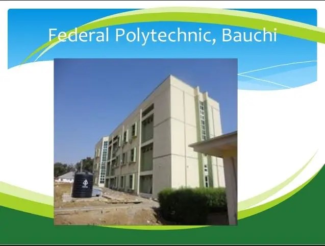 Federal Poly Bauchi - FPTB School Fees For Fresh ND & HND Students 2023/2024 Session