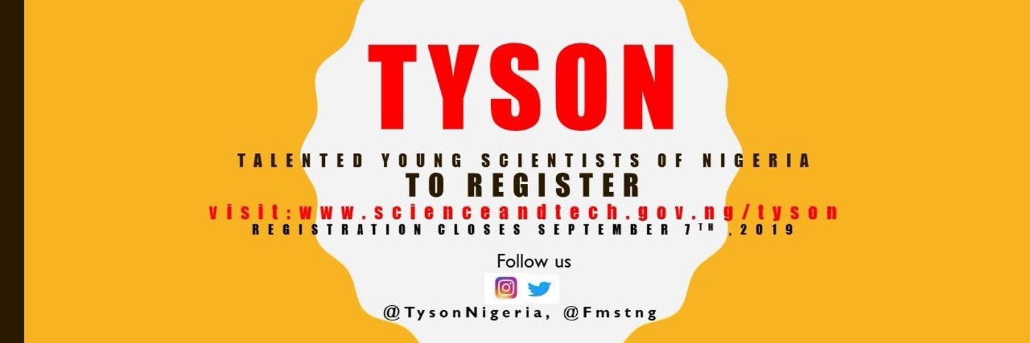 Federal Ministry of Science and Technology Talented Young Scientists of Nigeria TYSON Programme 