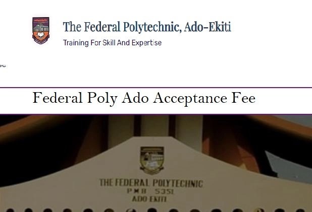 FEDPOLYADO Acceptance Fee For ND 1 & HND 1 2024/2025 Academic Session