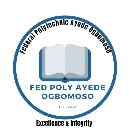 Federal Poly Ayede Post UTME Screening Test Date 2024 Announced