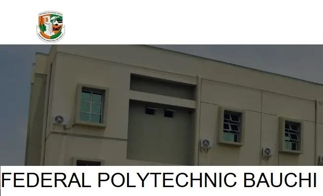 Federal Poly Bauchi Post UTME Admission Form 2024/2025 Academic Session