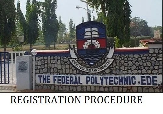 Federal Poly Ede Registration Procedure For Fresh & Returning Students 2024