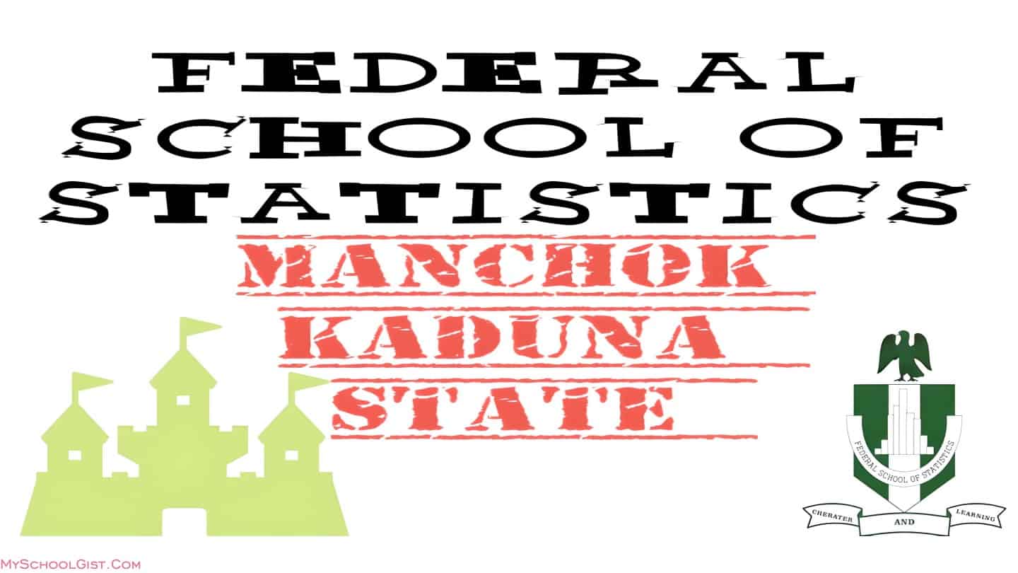 Federal School of Statistics Manchok ND Admission Form 23/2024