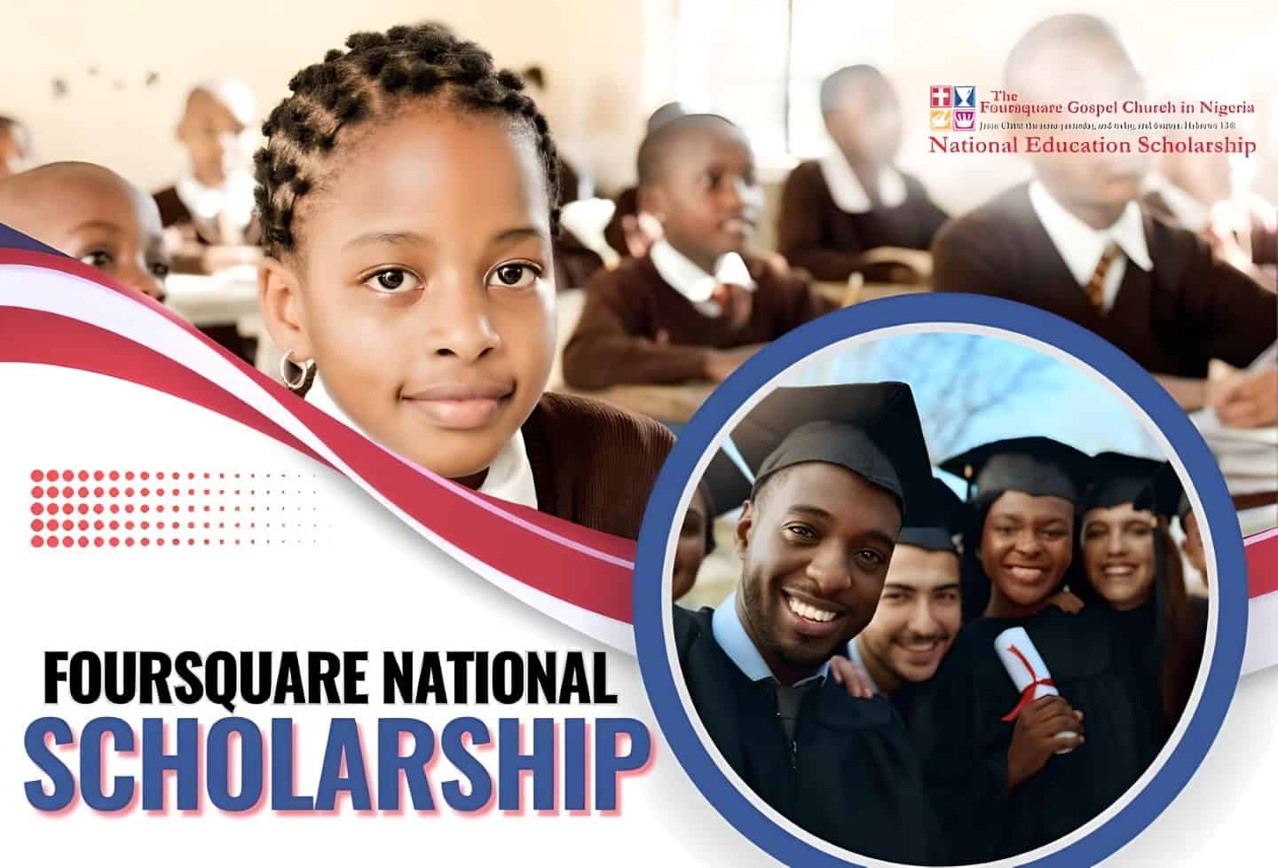 Foursquare National Scholarship Award 2024