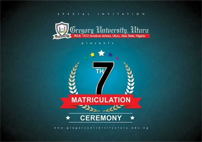 Gregory University 7th Matriculation Ceremony Date 2018/2019