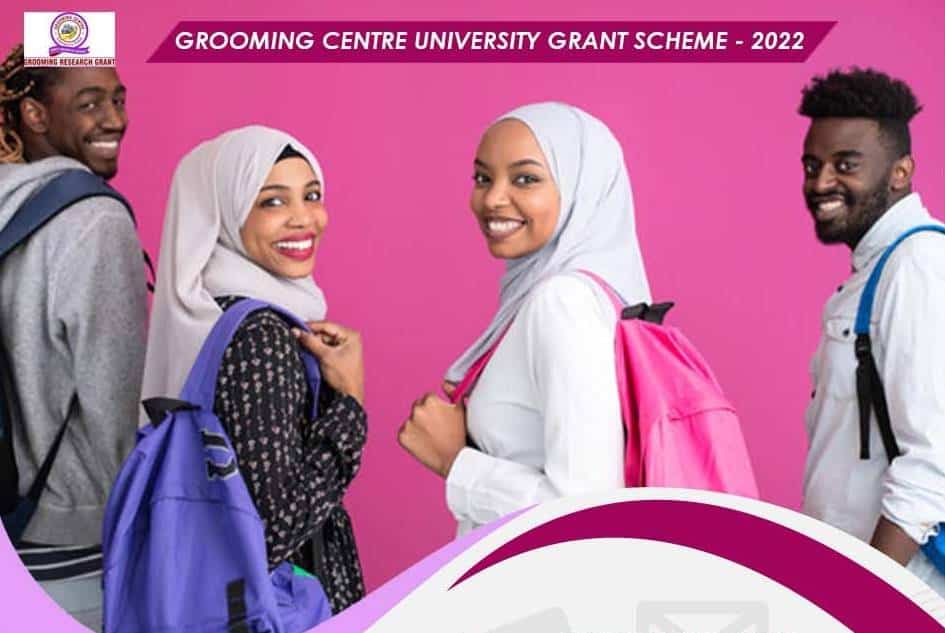 Grooming Centre University Grant Scheme 2022 | N20 Million