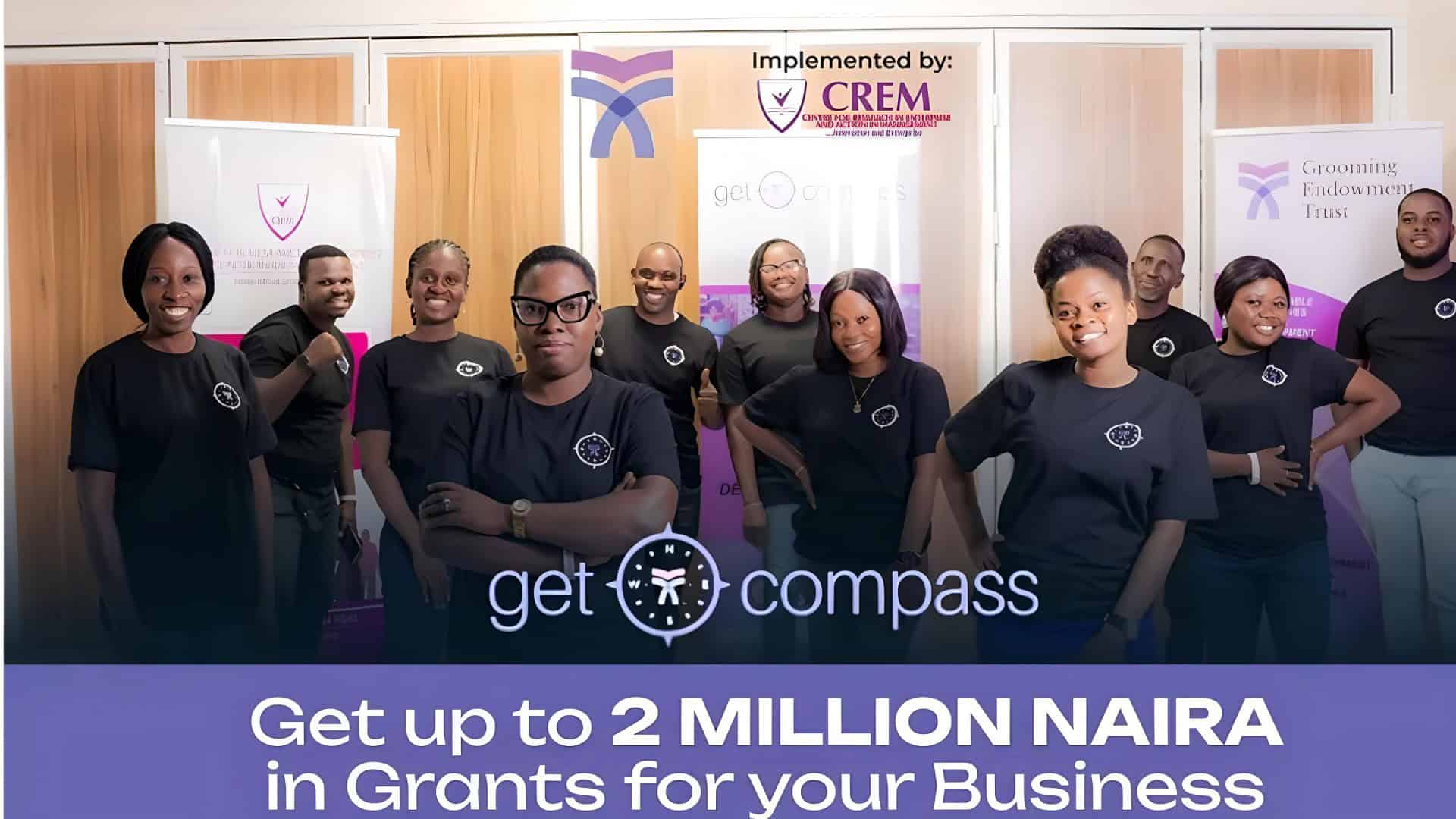 GET Compass Programme: N2 Million Grants for SMEs