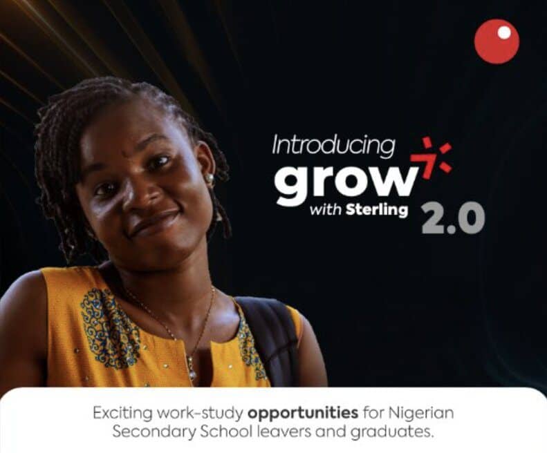 Grow with Sterling Scholarship 2022 | Study & Work at Sterling Bank