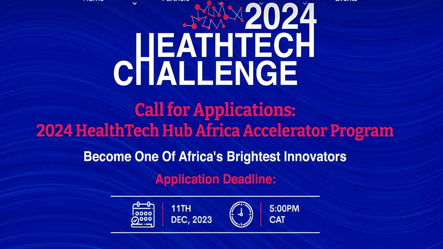 HealthTech Hub Africa (HTHA) Accelerator Program 2024