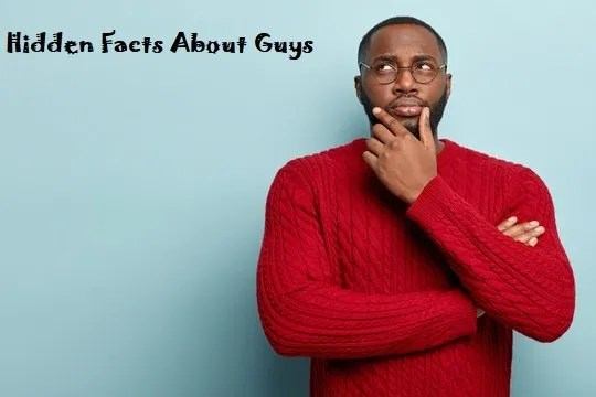 Revealed! 20 Hidden Facts About Guys You Never Knew