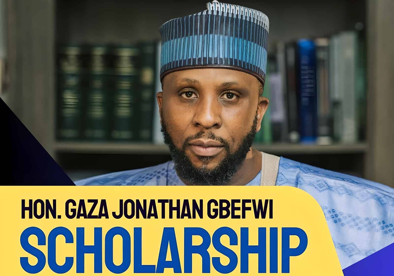 Hon. Gaza Jonathan Gbefwi Scholarship for Nasarawa Students